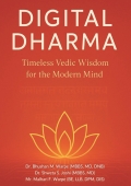 Digital Dharma: Timeless Vedic Wisdom for the Modern Mind