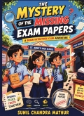 The Mistery of Missing Exam Papers: A Brain Detective Club Adventure
