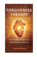 Forgiveness Therapy: Overcoming Physical & Psychological Sickness (eBook)