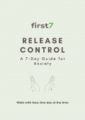 Release Control: A 7-Day Christian Devotional for Anxiety (Prayer, Reflection & Journal)