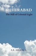 MEHERABAD - The Hill of Celestial Light