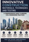 Innovative Construction, Material, Techniques and Testing