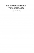 The Paradise Kashmir - Then, After, Now (eBook)
