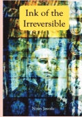 Ink of the Irreversible