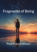 Fragments of Being