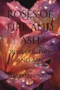 ROSES  OF FIRE AND ASH