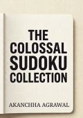 The Colossal Sudoku Collection