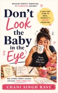 Dont Look the Baby in the Eye
