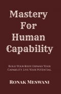 Mastery For Human Capability