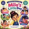 Mila’s Little Day