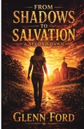 From Shadows To Salvation