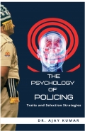 The Psychology of Policing: Traits and Selection Strategies (eBook)
