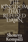 The Kingdom That Refused Dawn