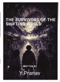 THE SURVIVORS OF THE SHIFTING WORLD
