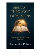 Biblical Theology of Missions: God’s Purpose from Genesis to Revelation (eBook)