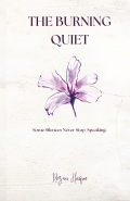 THE BURNING QUIET