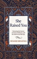 She Raised You