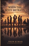 When The Body Betrays
