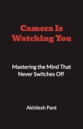 Camera Is Watching You