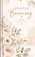 Quietly Becoming Ruled Journal for Thoughts & Dreams