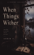 When Things Wither