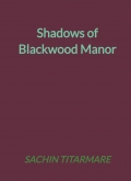 Shadows of Blackwood Manor
