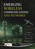 EMERGING WIRELESS COMMUNICATIONS AND NETWORKS