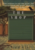 The Shop - A Novel