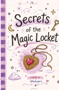Secrets Of The Magic Locket