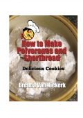 How to Make Polvorones and Shortbread (eBook)