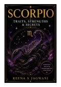 Scorpio - Traits, Strengths and Secrets (eBook)