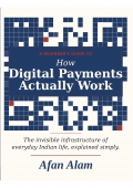 How Digital Payments Actually Work
