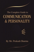 The Complete Guide to Communication & Personality