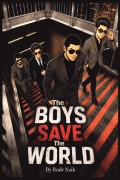 The boys Save the world