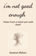 I'm Not Good Enough