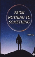 From Nothing To Something