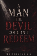 A  MAN  THE  DEVIL  COULDN'T  REDEEM