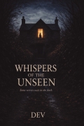 Whispers of the Unseen