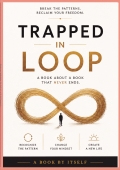 Trapped in Loop