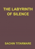 THE LABYRINTH OF SILENCE