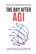 The Day After AGI