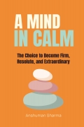 A Mind in Calm