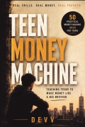 Teen Money Machine