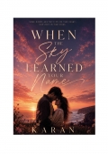 When The Sky Learned Your Name (Small Town Story) (eBook)
