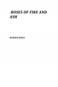 ROSES OF FIRE AND ASH (eBook)
