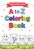A Fun A–Z Animal Coloring Book Kids ages 3 to 8.