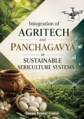 Integration of Agritech and Panchagavya in Sustainable Sericulture Systems (eBook)
