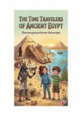 The Time Travelers of Ancient Egypt (eBook)