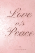 Love Vs Peace