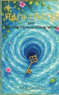Stacy Spencer: The Girl From Nowhere Shore